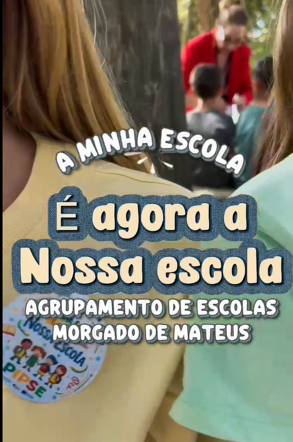 Programa A minha Escola é Agora a Nossa Escola - Soft Skills em Ação.